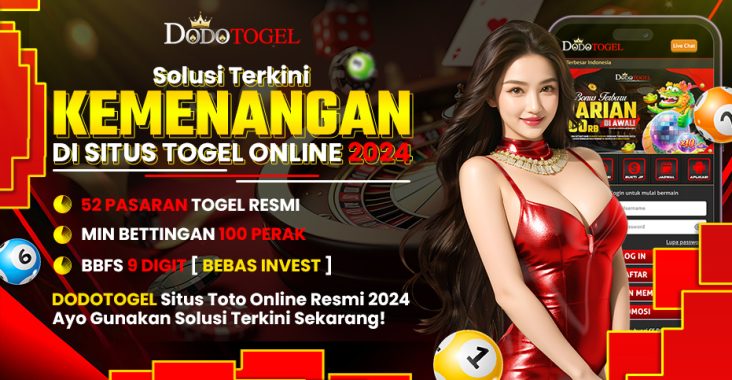 Dodotogel Pilihan Tepat Pecinta Togel Online